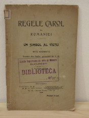 Mite Kremnitz -Regele Carol al Romaniei , un simbol al vietei , 1906 foto