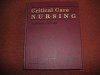 Critical Care Nursing - A holistic approach