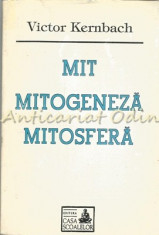 Mit, Mitogeneza, Mitosfera - Victor Kernbach foto