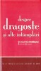 Despre dragoste și alte &icirc;nt&acirc;mplări