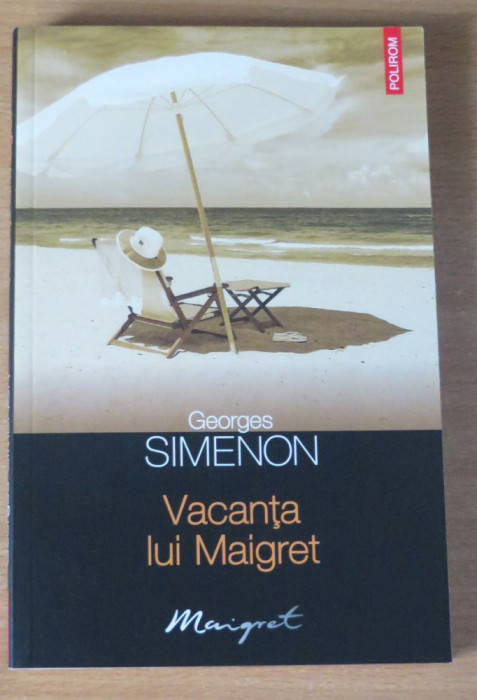 Vacanta lui Maigret - Georges Simenon