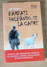 Barbati holbandu-se la capre - Jon Ronson foto