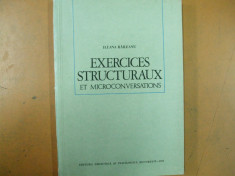 Exercitii structurale si microconversatii I. Raileanu Bucuresti 1977 foto