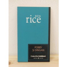 BEN RICE -POBBY SI DINGAN