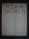 TUDOR ARGHEZI - FRUNZE {1961}, Alta editura