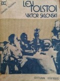 VIKTOR SKLOVSKI - Lev Tolstoi, Alta editura