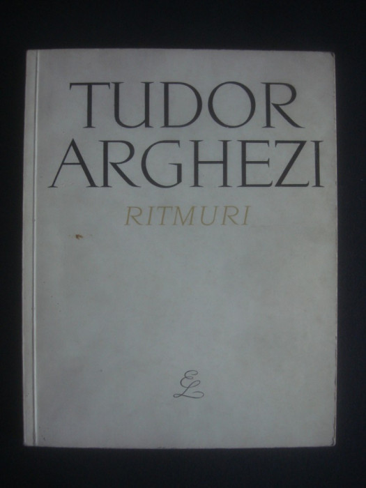 TUDOR ARGHEZI - RITMURI {1966}