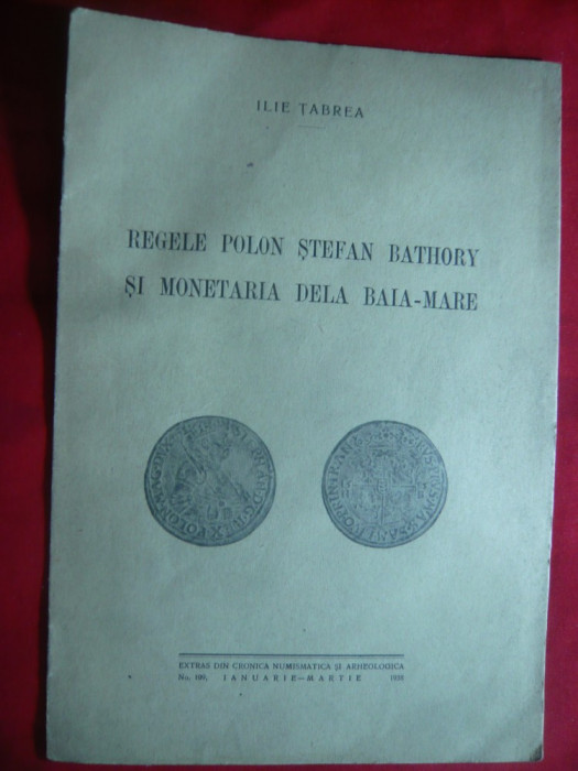 I.Tabrea- Regele Polon St.Bathory si Monetaria de la Baia Mare 1938