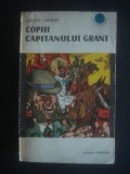 JULES VERNE - COPIII CAPITANULUI GRANT