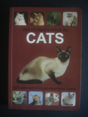 EMILY WILLIAMS - THE ULTIMATE GUIDE TO CATS {cu imagini, in limba engleza} foto