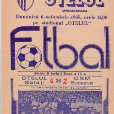Program meci fotbal OTELUL GALATI - CSM SUCEAVA 06.10.1985