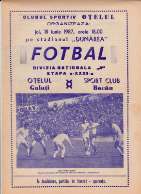 Program meci fotbal OTELUL GALATI - SC BACAU 18.06.1987 foto