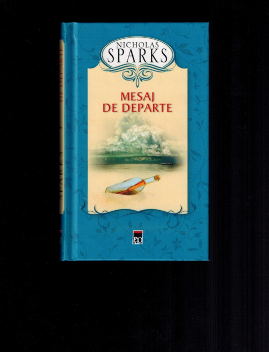 Nicholas Sparks - Mesaj de departe
