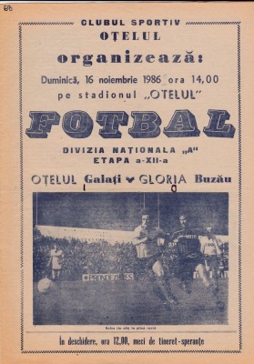 Program meci fotbal OTELUL GALATI - GLORIA BUZAU 16.11.1986 foto