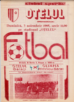 Program meci fotbal OTELUL GALATI - OLIMPIA RAMNICU-SARAT 03.11.1985 foto
