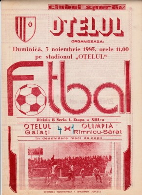 Program meci fotbal OTELUL GALATI - OLIMPIA RAMNICU-SARAT 03.11.1985 foto