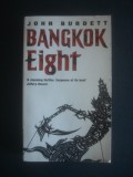 JOHN BURDETT - BANGKOK EIGHT