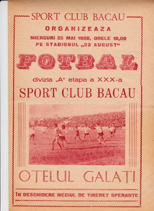 Program meci fotbal SC BACAU - OTELUL GALATI 25.05.1988