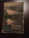 FARMECUL GENEZEI - Traian Cosovei - Editura Tineretului, 1956, 410 p.