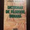 DICTIONAR DE FILOZOFIE INDIANA - John Grimes - Editura Humanitas, 1999, 310 p.