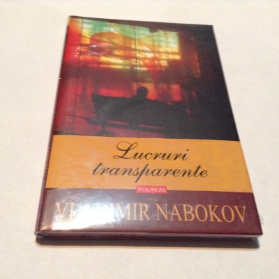 Lucruri transparente - Vladimir Nabokov,RF11/2 foto