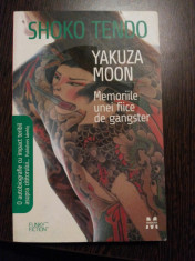 YAKUZA MOON * Memoriile unei Fiice de Gangster - Shoko Tendo - Pandora, 2009 foto