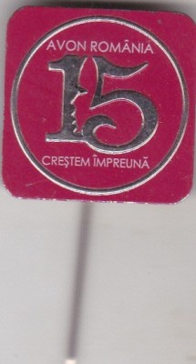 Insigna Aniversara 15 ani Avon Romania foto