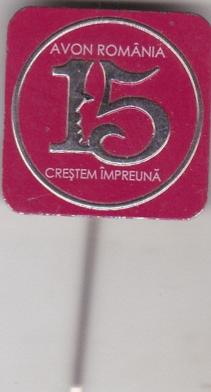 Insigna Aniversara 15 ani Avon Romania