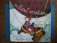 Micul venetian - Carte cu autografele autorilor / R6P3S