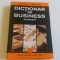 DICTIONAR DE BUSINESS , ENGLEZ - ROMAN de MICHAEL GREENER