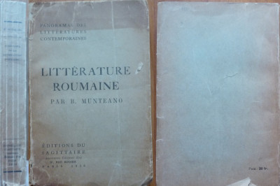 B. Munteano , Literatura romana , Paris , 1938 , Editia Sagittaire foto