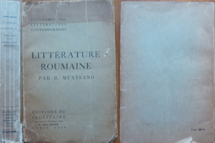 B. Munteano , Literatura romana , Paris , 1938 , Editia Sagittaire