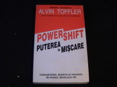 PUTEREA IN MISCARE-ALVIN TOFLER-BESTSELLER-TRAD MIHNEA C. 480 PG- foto