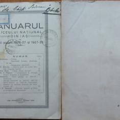 Anuarul Liceului National din Iasi , 1926 - 1928 , Iasi , 1929 , cu autograf