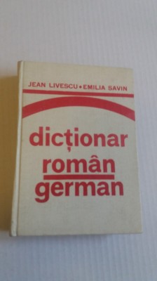 Dictionar Roman-german - Jean Livescu Emilia Savin foto