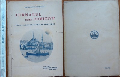 Kiritescu, Jurnalul unei comitive; Privelisti bulgare si neoturce,1937, editia 1 foto