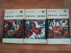 FRATII JDERI - MIHAIL SADOVEANU , 1966, 3 VOLUME , COLECTIA CUTEZATORII foto