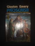 CLAYTON EMERY - PROSCRISII