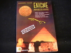 ENIGME ARHEOLOGICE- ALEXANDRU CIULEANU-ED- MIRACOL- foto