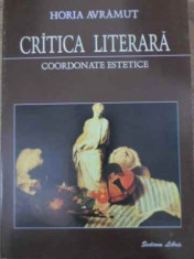 Critica Literara Coordonate Estetice - Horia Avramut ,391358 foto