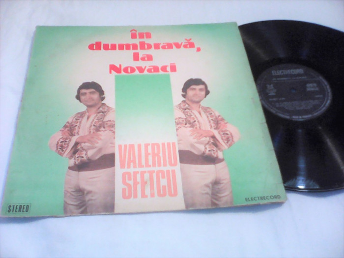 DISC VINIL LP VALERIU SFETCU-IN DUMBRAVA,LA NOVACI EPE 02084