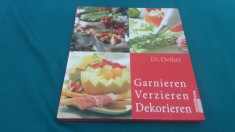 GARNIEREN VERZIEREN DEKORIEREN/ CARTE RE?ETE LIMBA GERMANA/B* foto