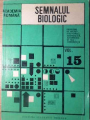 Semnalul Biologic Probleme De Microelectronica, Informatica, - Colectiv ,391534 foto