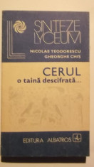 Nicolae Teodorescu, Gheorghe Chis - Cerul, o taina descifrata ... (1982) foto