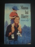 VICTORIA LEIGH - MAMA LUI HARRY