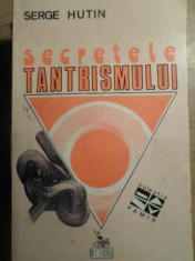 Secretele Tantrismului - Serge Hutin ,391567 foto