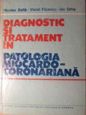 Diagnostic Si Tratament In Patologia Miocardocoronariana - N. Balta, V. Filcescu, Ion Orha ,391595 foto