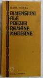 Cumpara ieftin ELENA INDRIES-DIMENSIUNI ALE POEZIEI ROMANE MODERNE&#039;89(BLAGA/GOGA/COTRUS/DOINAS)