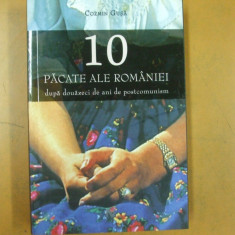 10 pacate ale Romaniei dupa 20 ani de postcomunism C. Gusa Bucuresti 2009 009