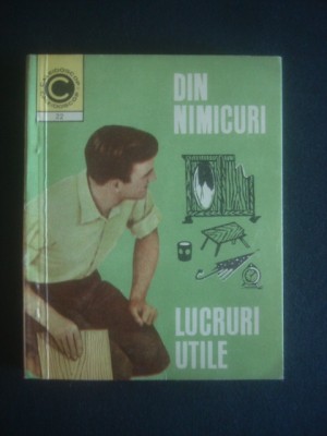 A. M. GHEORGHE - DIN NIMICURI, LUCRURI UTILE * CALEIDOSCOP foto